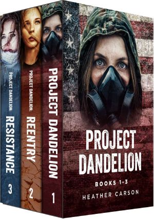 [Project Dandelion 01] • Project Dandelion Series · Books 1,2,3
